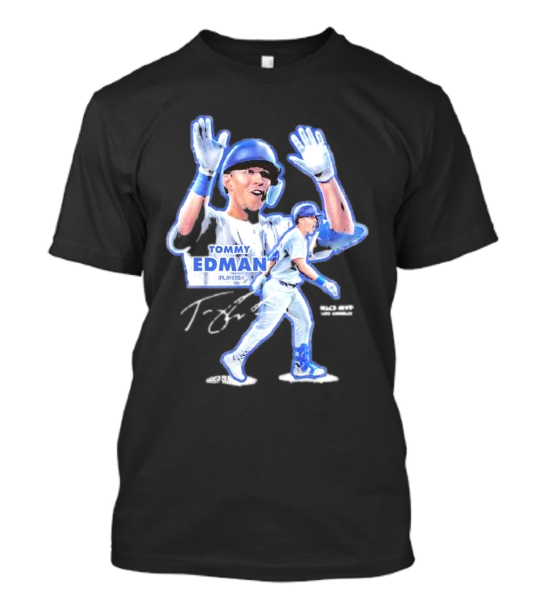 Tommy Edman Player 60 NLCS MVP Los Angeles Dodgers Signature T-Shirt
