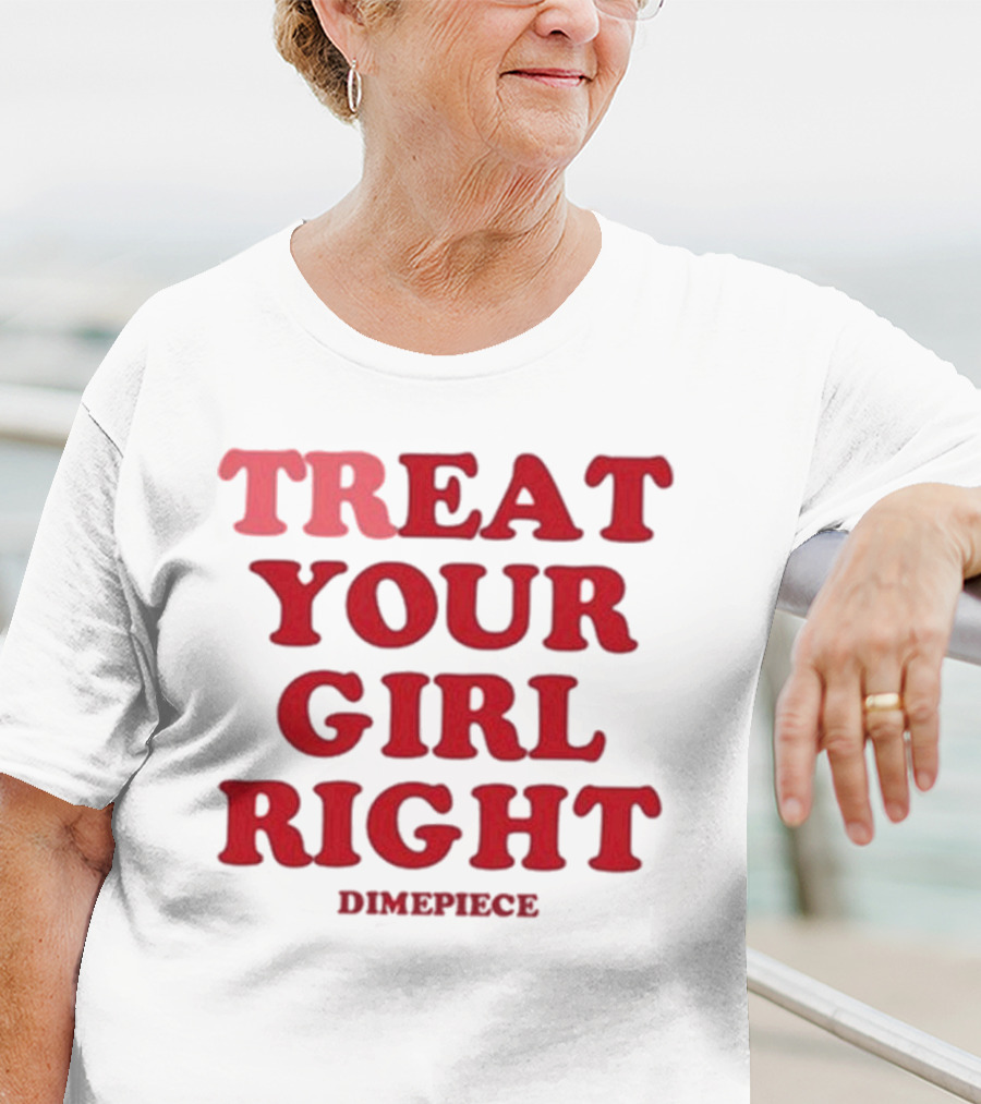 Treat Your Girl Right Dimepiece Statement Red T-Shirt