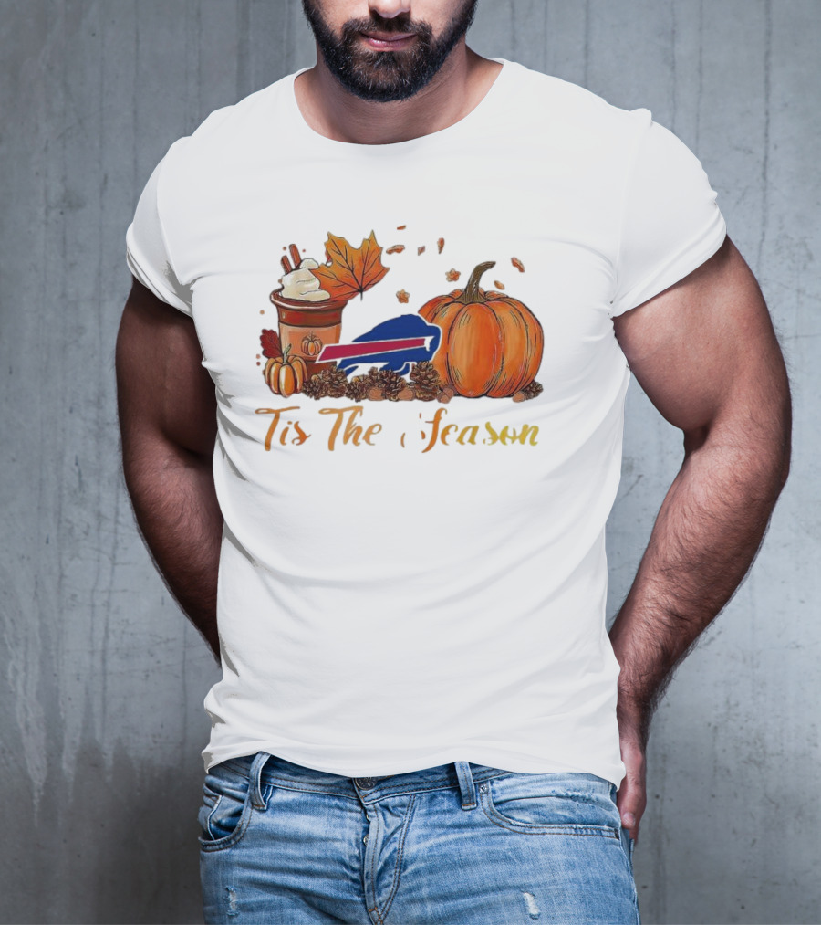 Buffalo Bills Tis The Season Pumpkin Latte Autumn Football T-Shirt