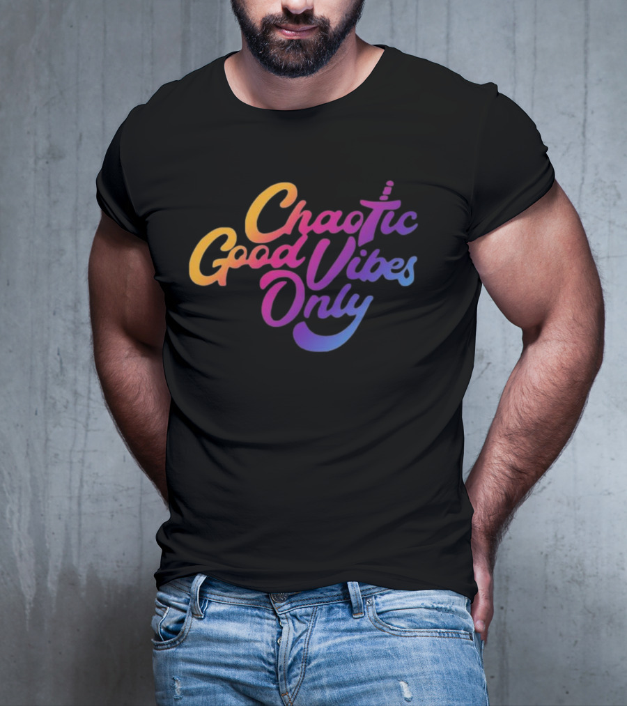 Chaotic Good Vibes Only Sword Icon Gradient Text T-Shirt