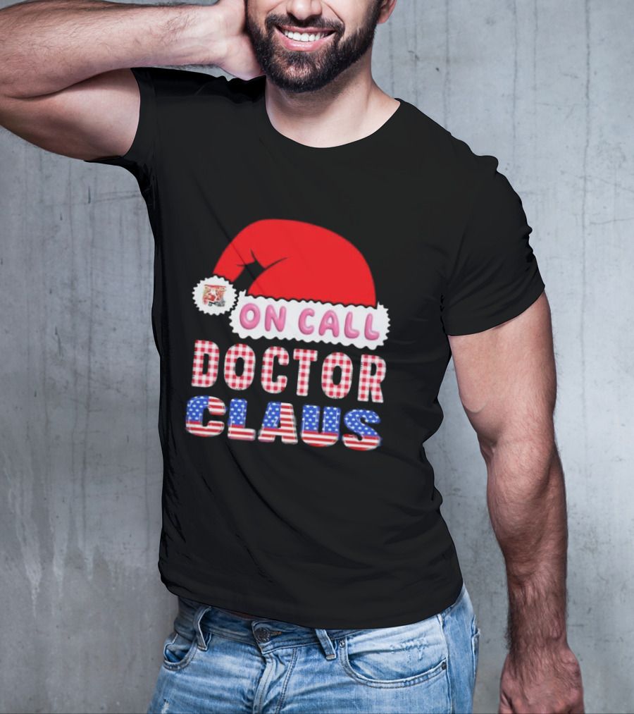Doctor Claus On Call Christmas Santa Hat American Flag T-Shirt