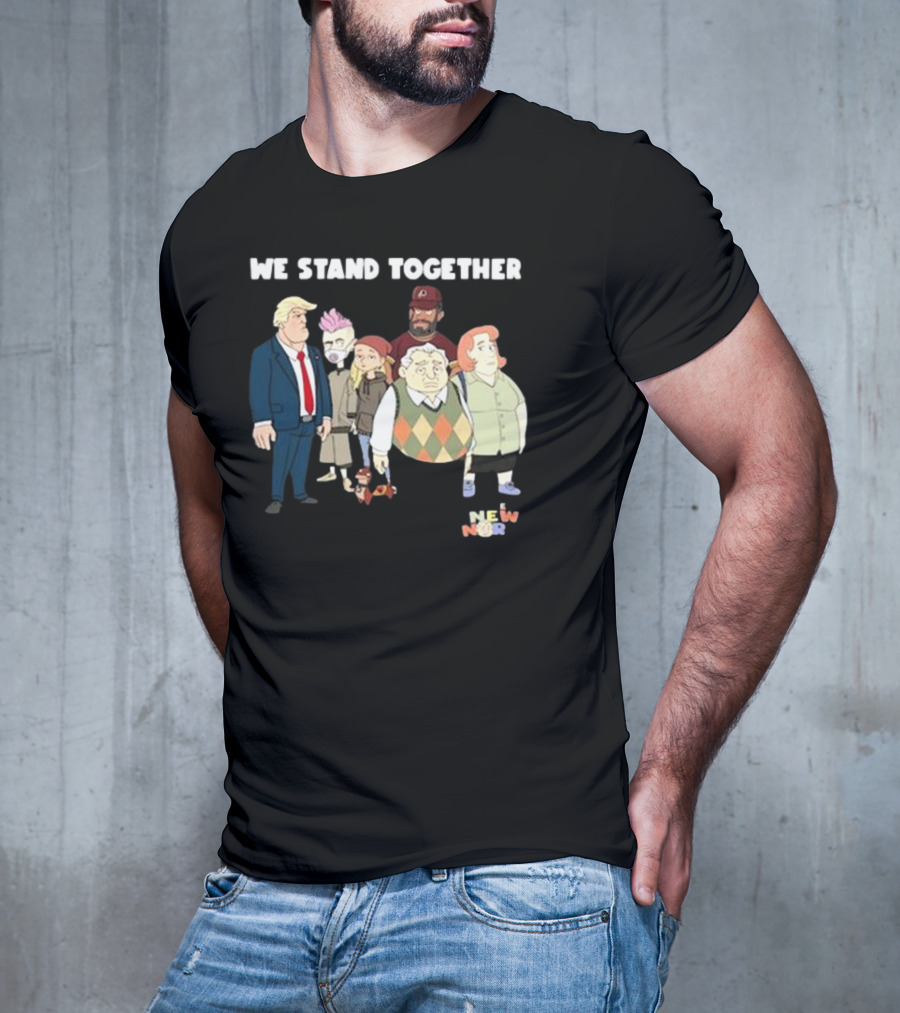 We Stand Together New Norm T-Shirt