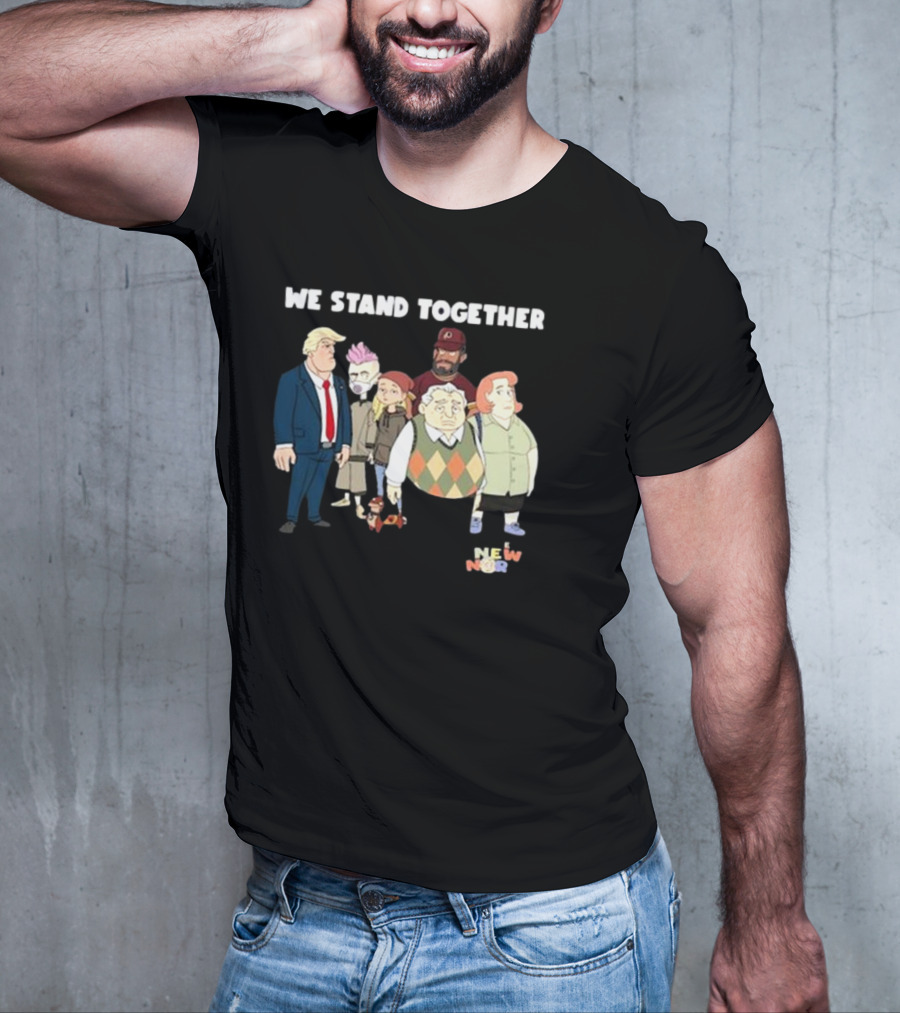 We Stand Together New Norm T-Shirt