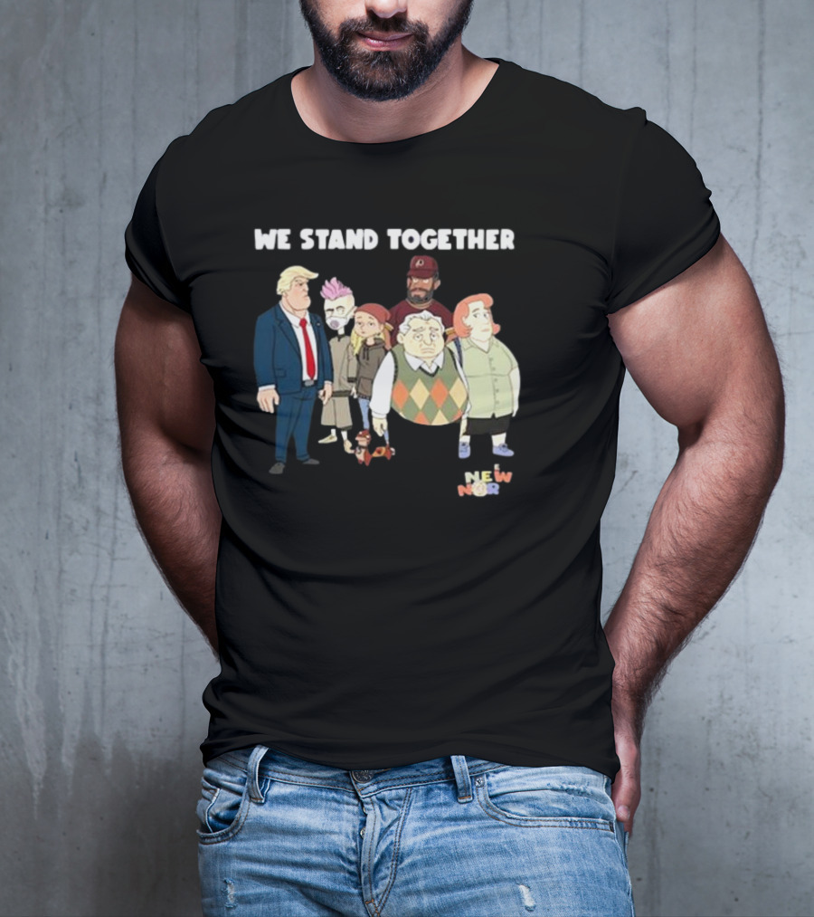We Stand Together New Norm T-Shirt