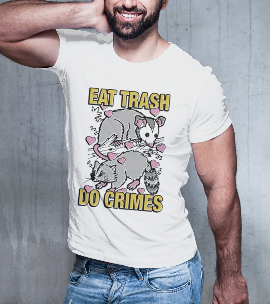 Eat Trash Do Crimes Possum And Raccoon With Pink Hearts T-Shirt