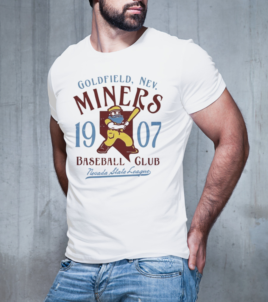 Goldfield Miners 1907 Nevada State League Baseball Club T-Shirt