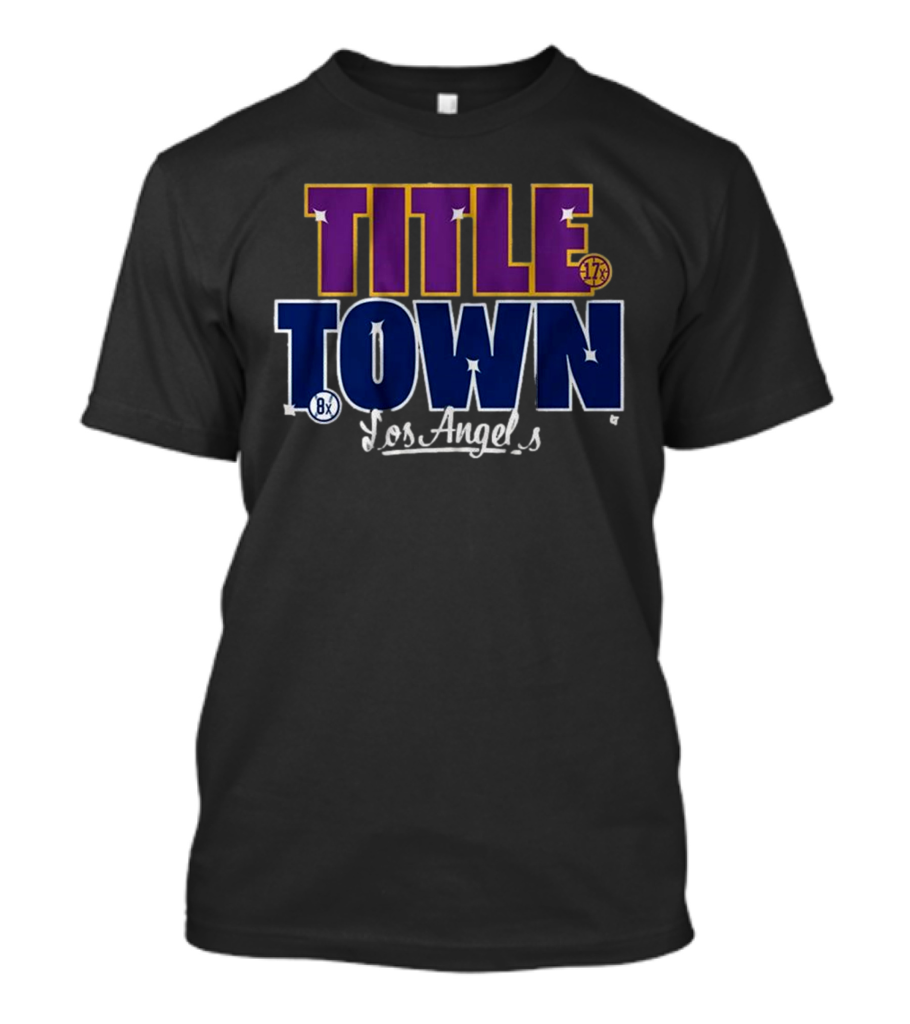 Los Angeles Title Town 17x Purple 8x Blue T-Shirt