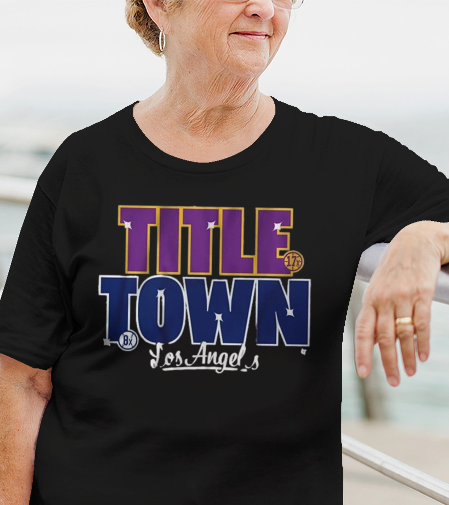 Los Angeles Title Town 17x Purple 8x Blue T-Shirt