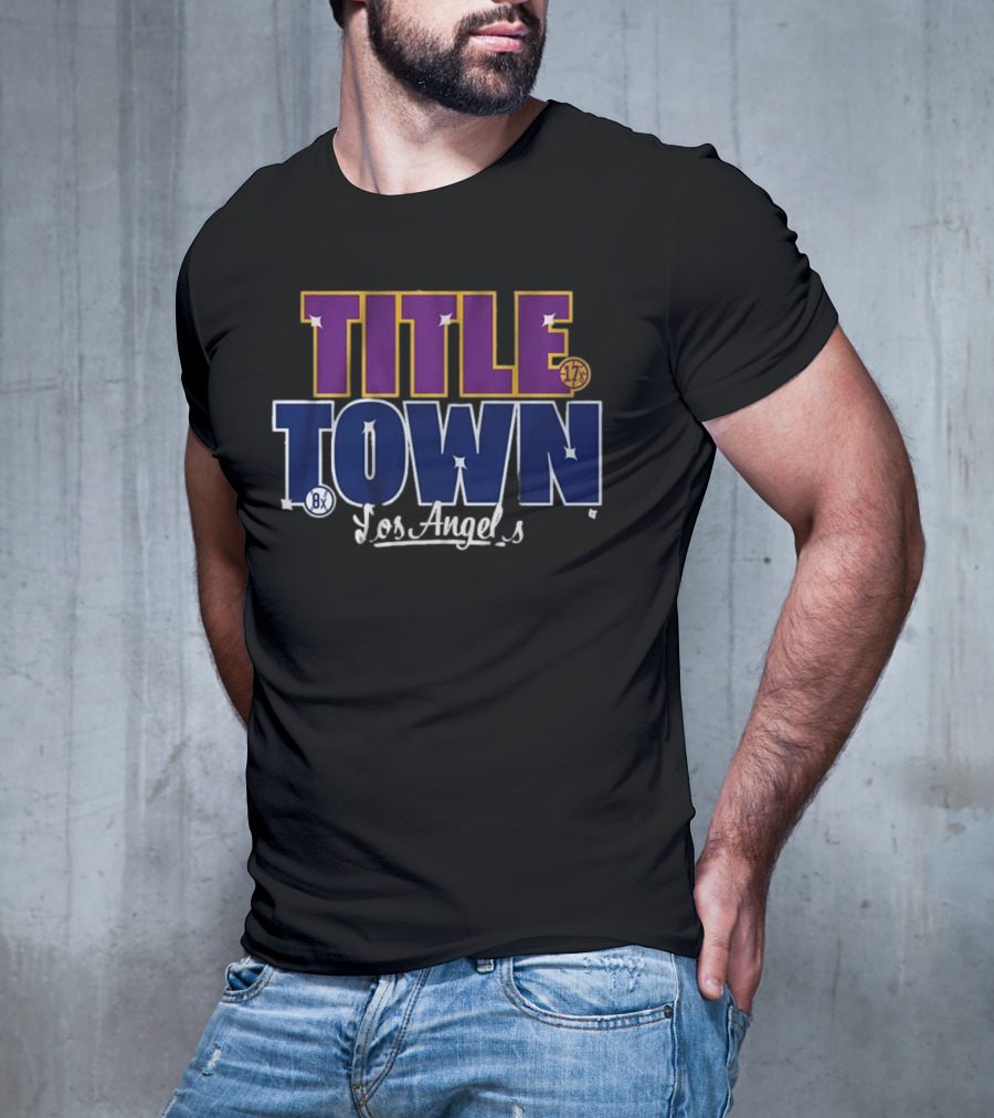 Los Angeles Title Town 17x Purple 8x Blue T-Shirt