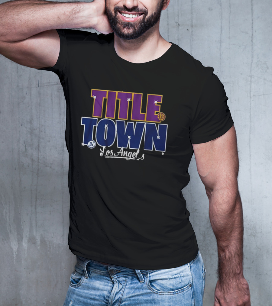 Los Angeles Title Town 17x Purple 8x Blue T-Shirt