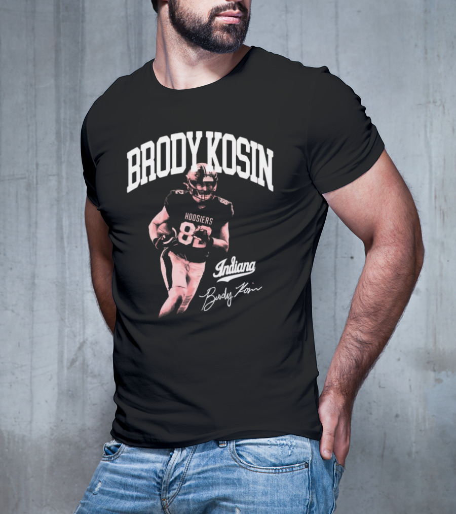 Brody Kosin Indiana Hoosiers 82 Player Indiana Brody Kosin Signature T-Shirt