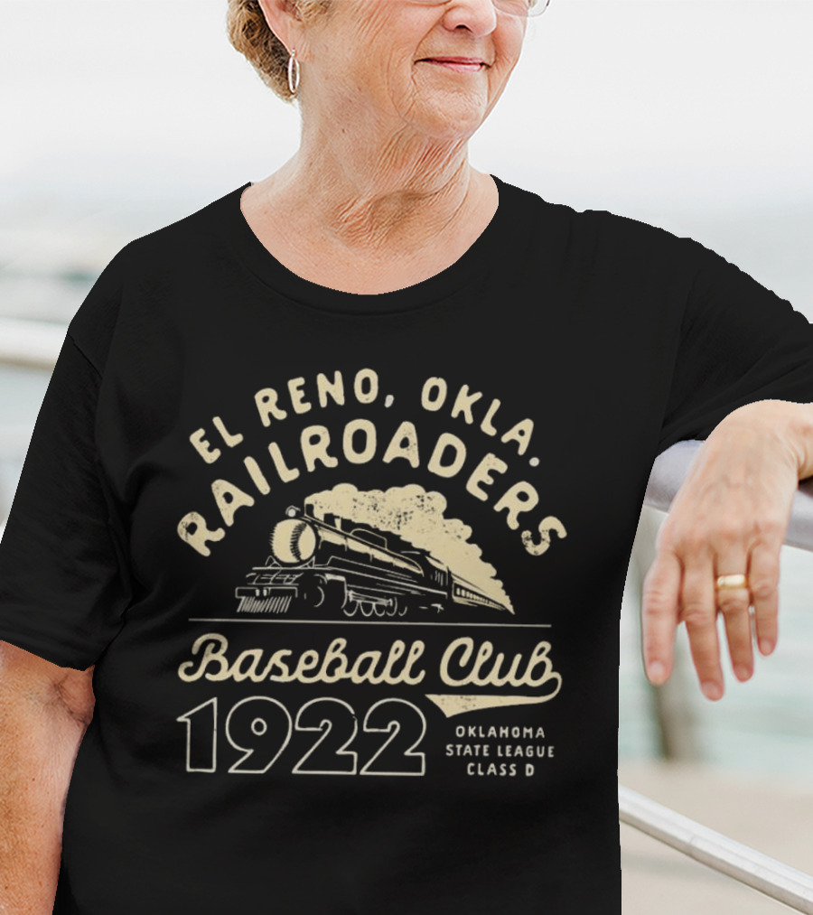 El Reno Oklahoma Railroaders Baseball Club 1922 Oklahoma State League Class D T-Shirt