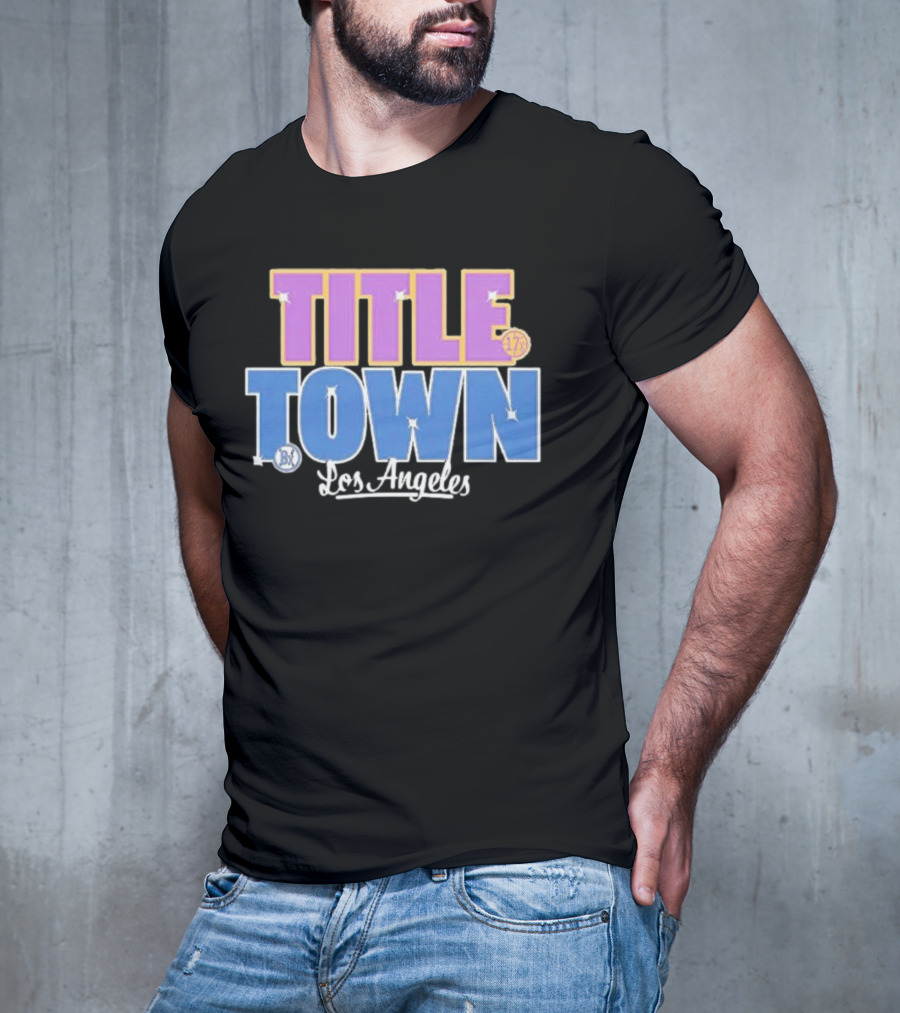 Title Town Los Angeles Dodgers World Champs T-Shirt