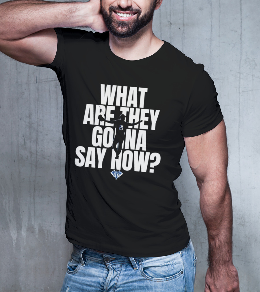 What Are They Gonna Say Now Walker Buehler Number 21 DN T-Shirt