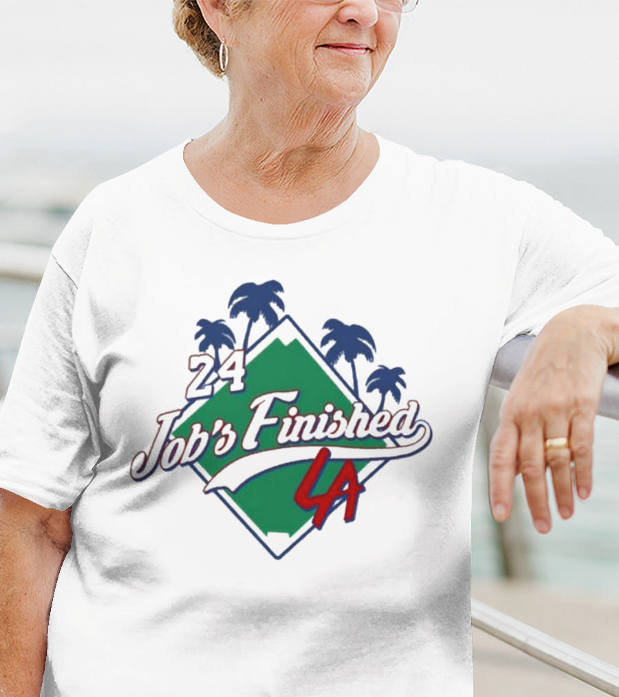 24 Job's Finished LA Dodgers Palm Trees Diamond T-Shirt