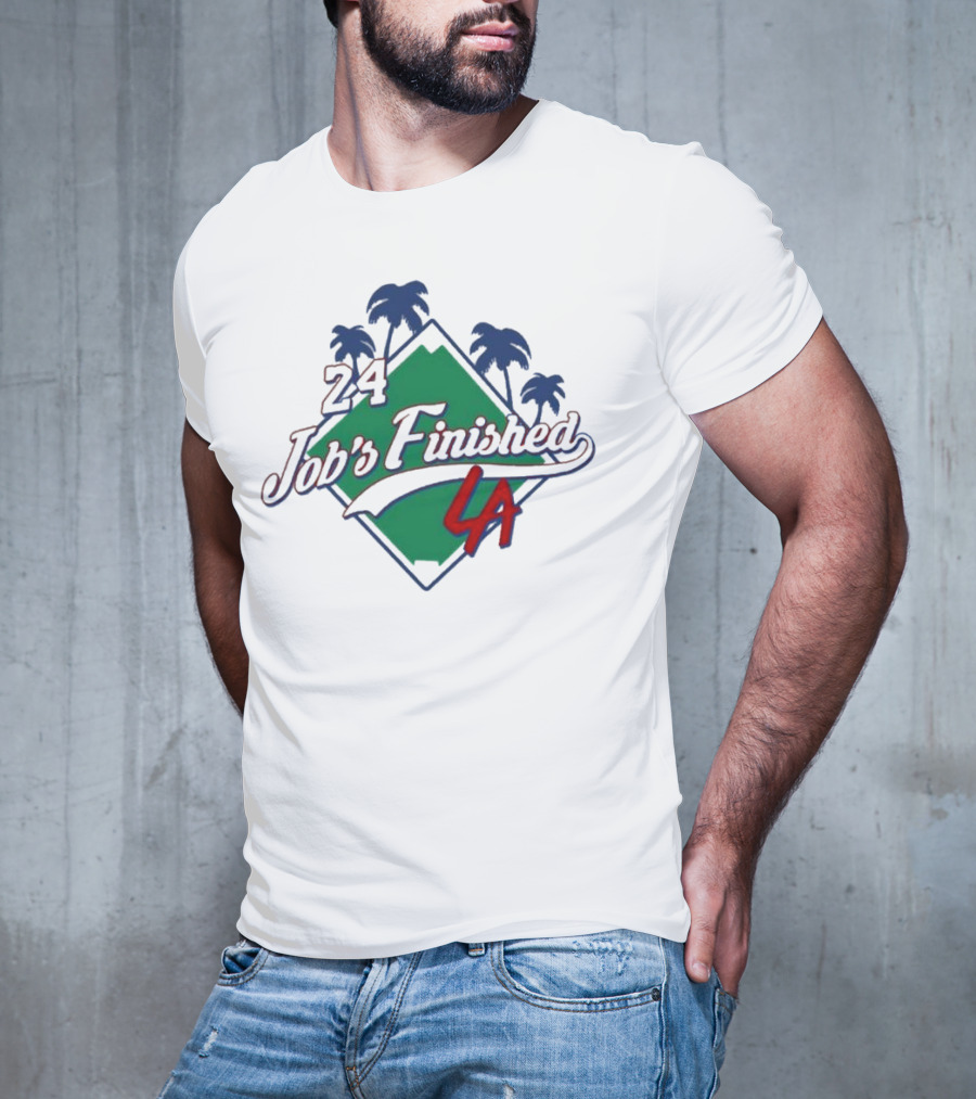 24 Job's Finished LA Dodgers Palm Trees Diamond T-Shirt