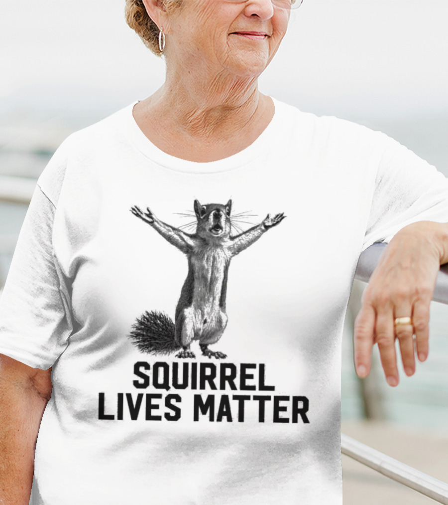 Justice For Peanut Squirrel Lives Matter Squirrel Lives Matter T-Shirt