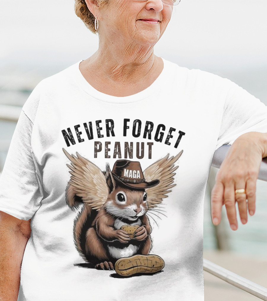 Never Forget Peanut MAGA Squirrel With Peanut T-Shirt