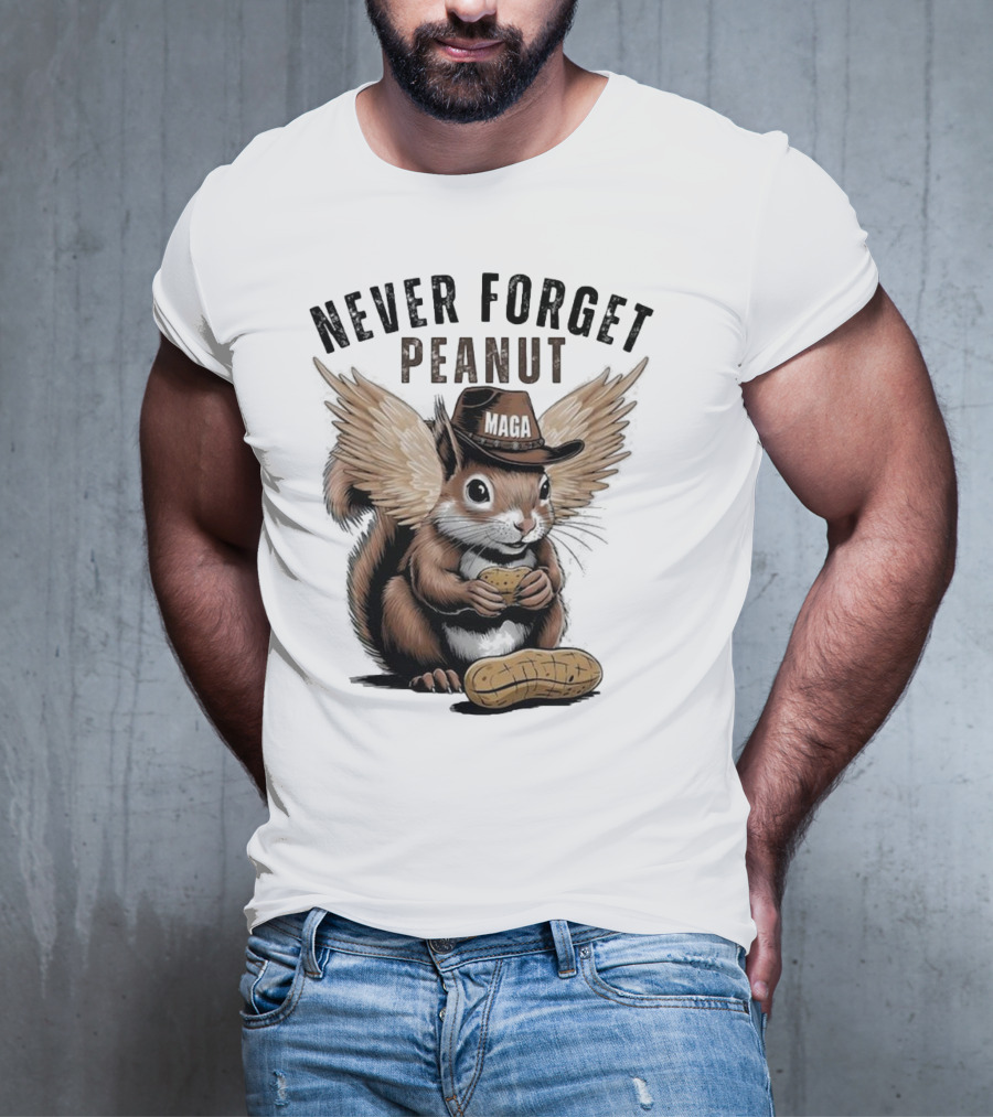 Never Forget Peanut MAGA Squirrel With Peanut T-Shirt