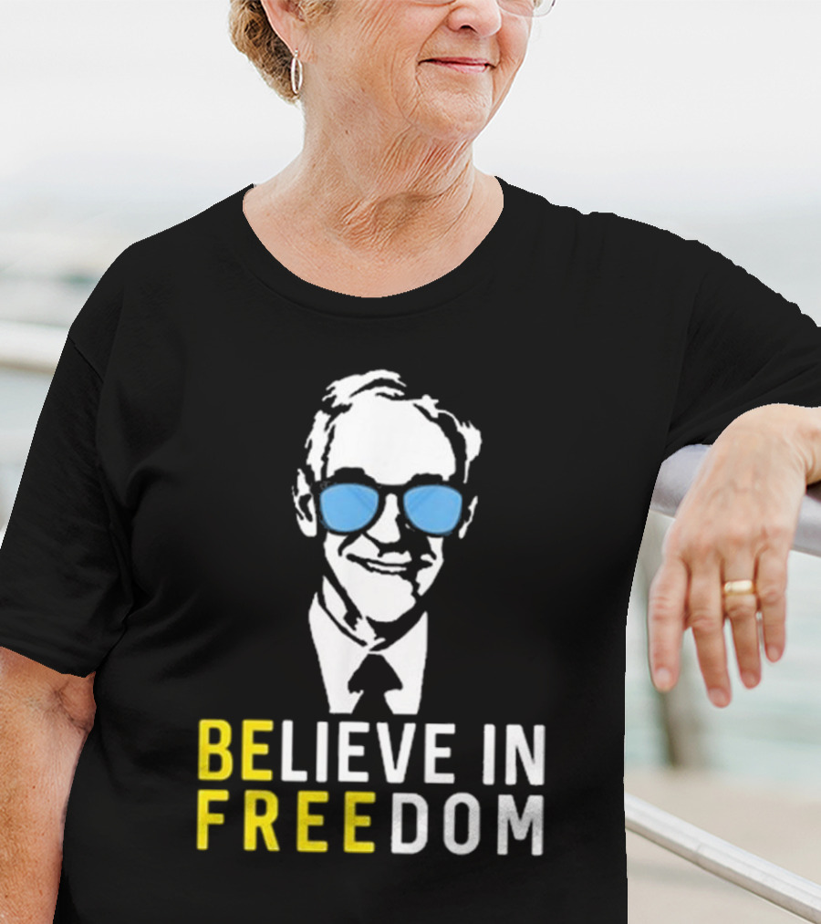 Believe In Freedom Libertarian Ron Paul Blue Sunglasses T-Shirt