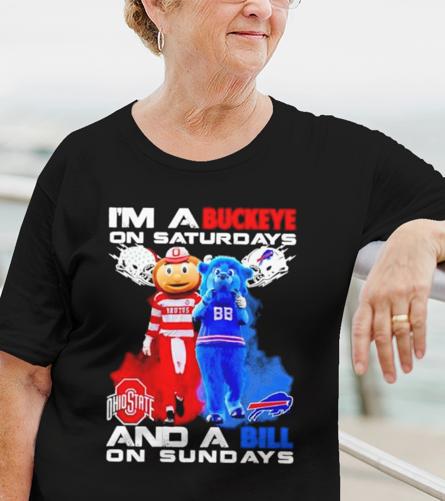 I’m A Buckeye On Saturdays And A Bill On Sundays Ohio State Buffalo Mascots Helmets T-Shirt