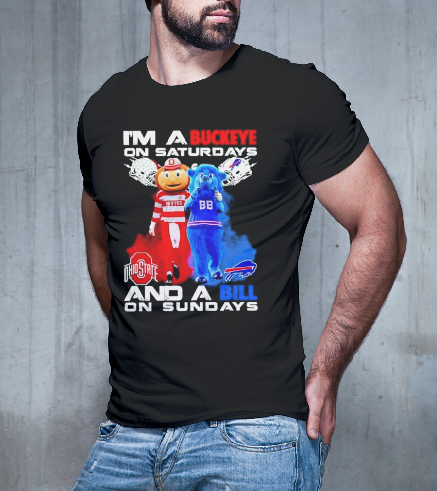 I’m A Buckeye On Saturdays And A Bill On Sundays Ohio State Buffalo Mascots Helmets T-Shirt