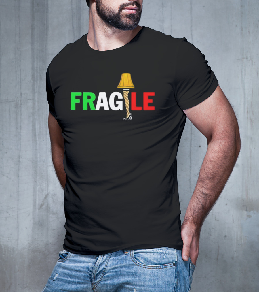 Fragile Italian Christmas Leg Lamp T-Shirt