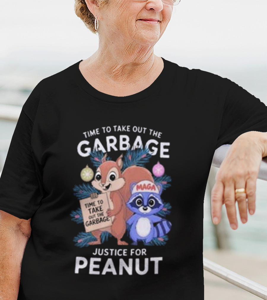 Time To Take Out The Garbage Justice For Peanut MAGA Raccoon And Squirrel T-Shirt
