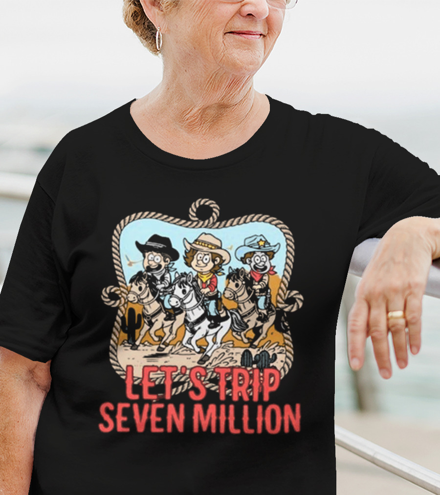 Let's Trip Seven Million Cowboy Sturniolo Triplets T-Shirt