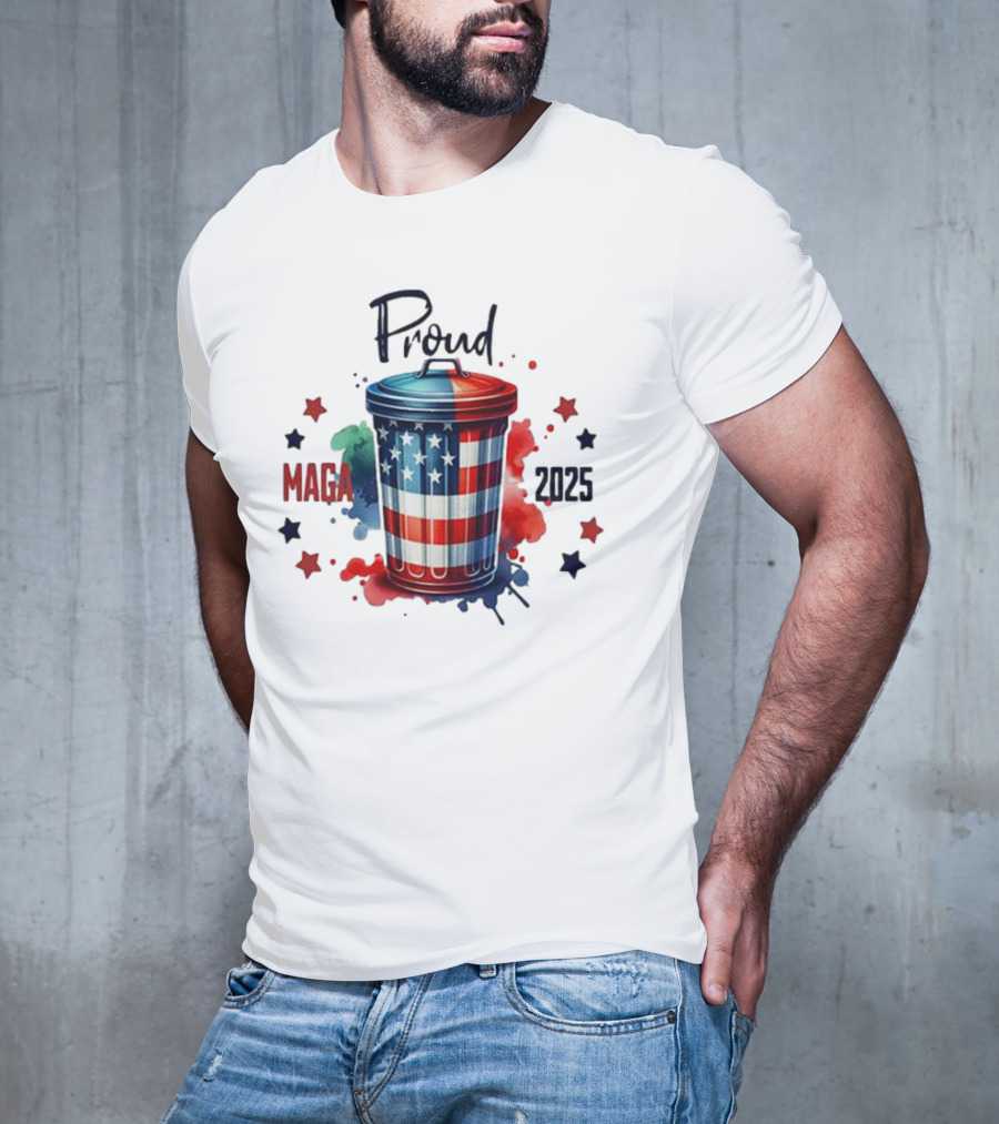 Proud MAGA 2025 Patriotic Trash Can T-Shirt