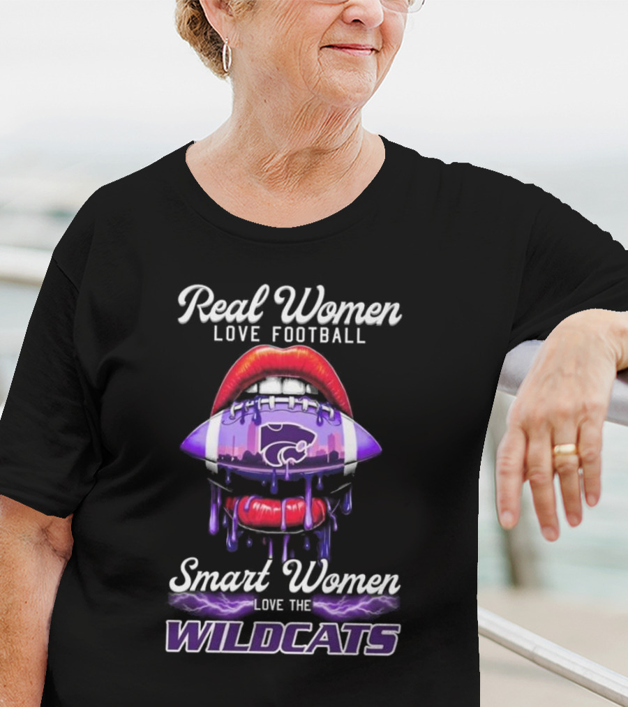 Real Women Love Football Smart Women Love The Kansas State Wildcats T-Shirt