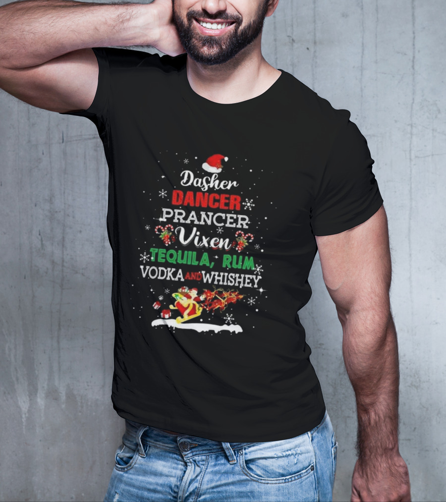 Dasher Dancer Prancer Vixen Tequila Rum Vodka Whiskey Wine Christmas Santa Hat Festive T-Shirt