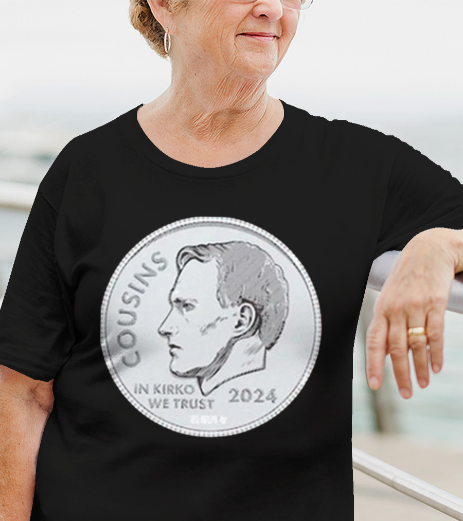 Kirk Cousins In Kirko We Trust Coin T-Shirt