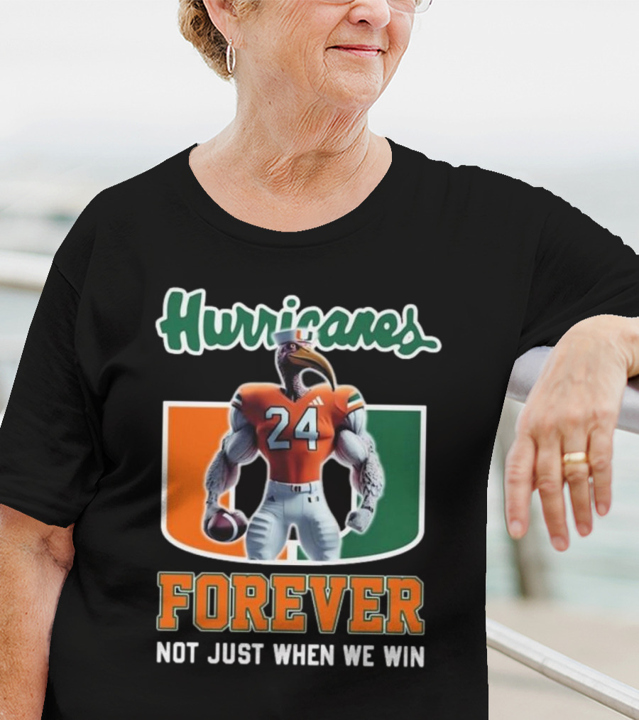 Hurricanes 24 Forever Not Just When We Win T-Shirt