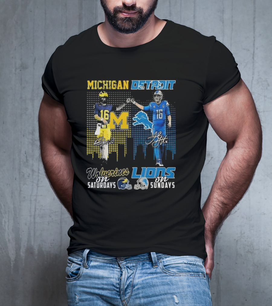 Michigan Detroit Wolverines On Saturdays Lions On Sundays T-Shirt