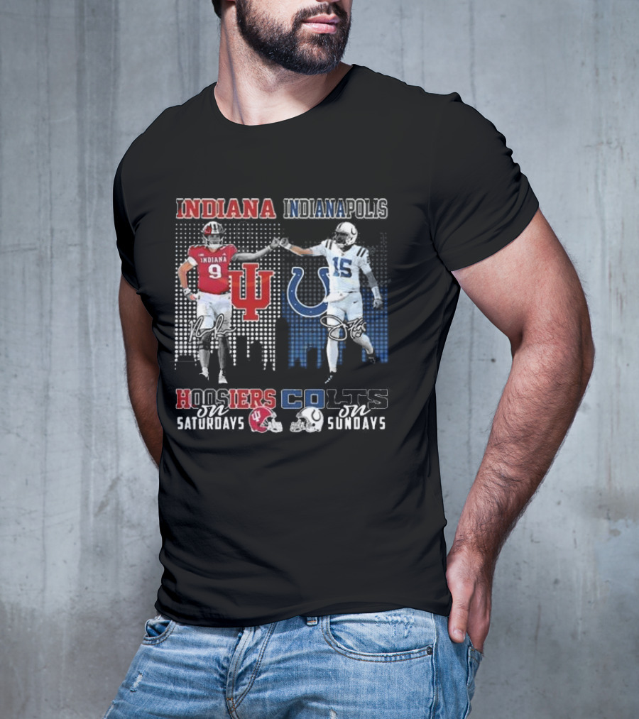 Indiana Hoosiers Indianapolis Colts Hoosiers On Saturdays Colts On Sundays T-Shirt