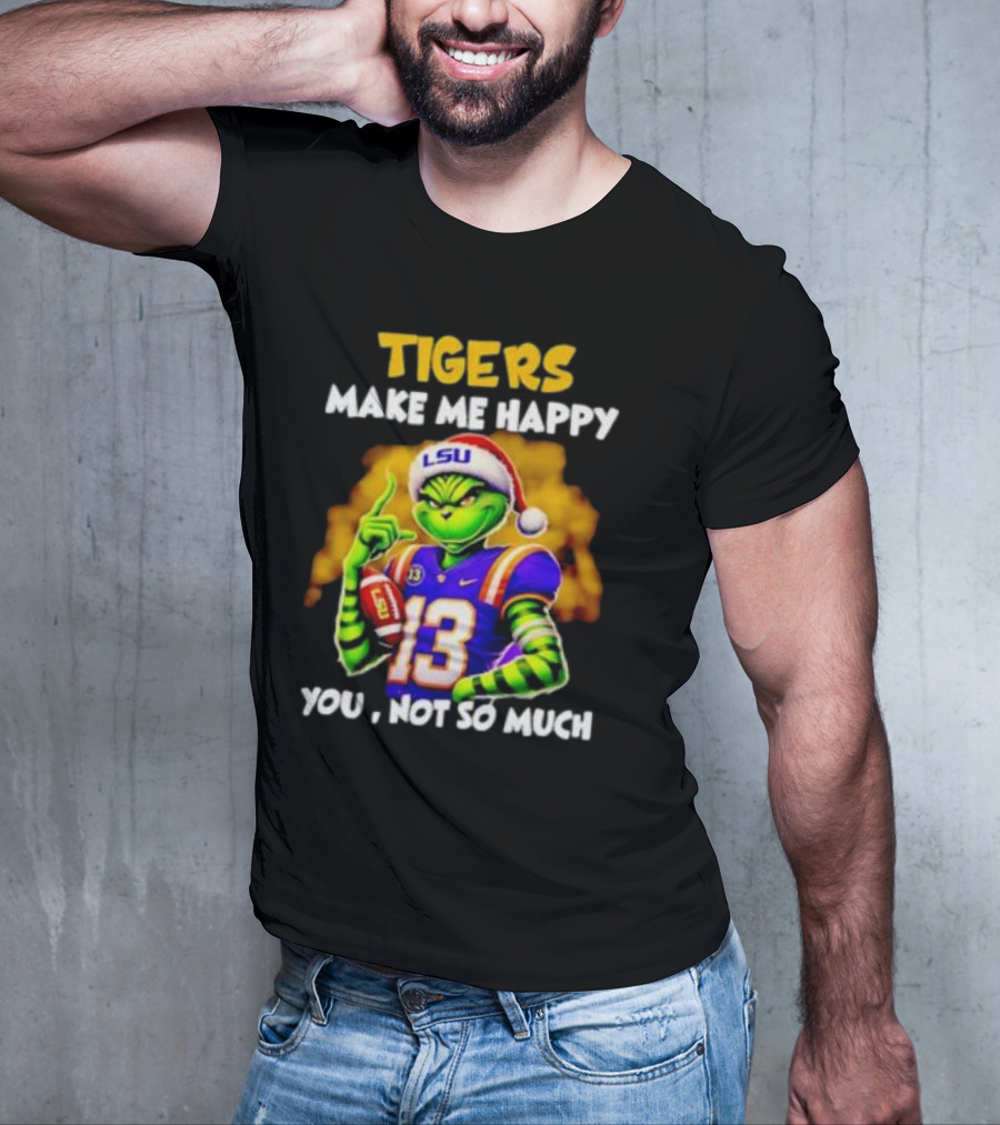 LSU Tigers Santa Grinch Make Me Happy You Not So Much T-Shirt