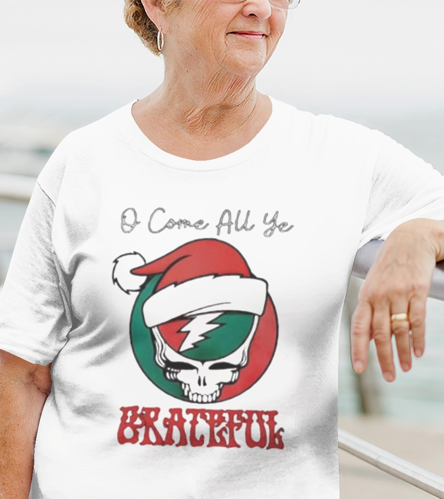 O Come All Ye Grateful Santa Skull Christmas T-Shirt