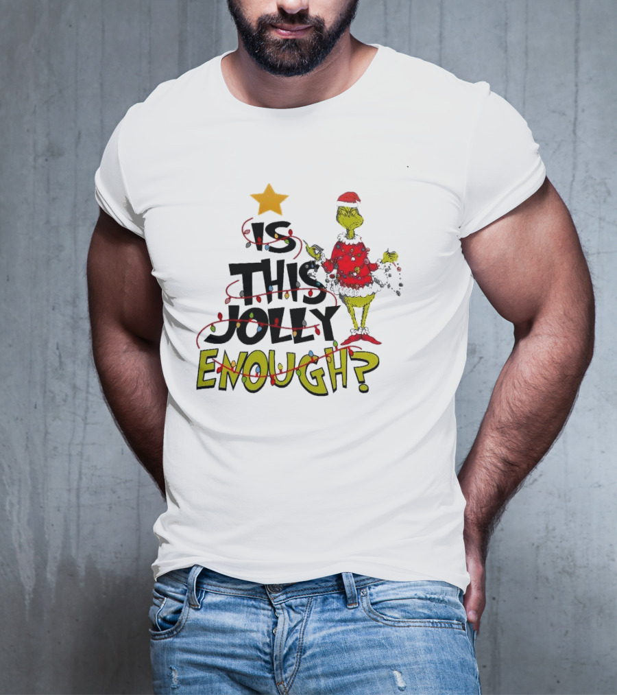 Santa Grinch Is This Jolly Enough Christmas Star Lights Holiday T-Shirt