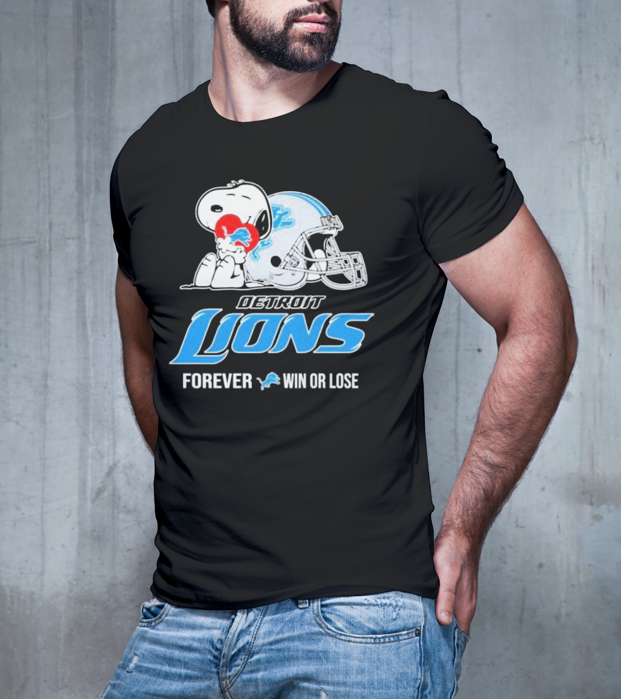 Snoopy Detroit Lions Forever Win Or Lose T-Shirt