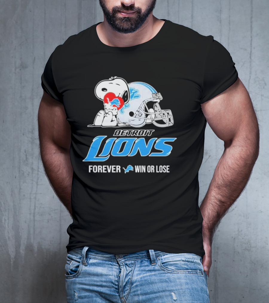Snoopy Detroit Lions Forever Win Or Lose T-Shirt