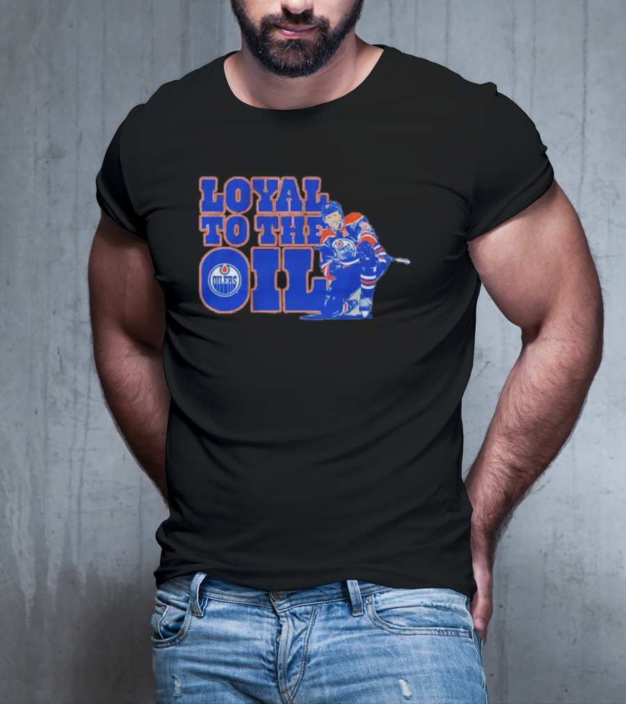 Loyal To The Oil Edmonton Oilers Leon Draisaitl T-Shirt