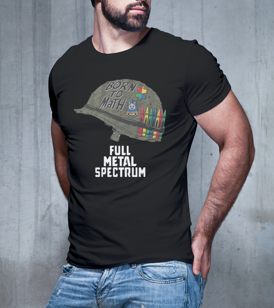 Born To Math Full Metal Spectrum Helmet Unsubscribe Podcast T-Shirt