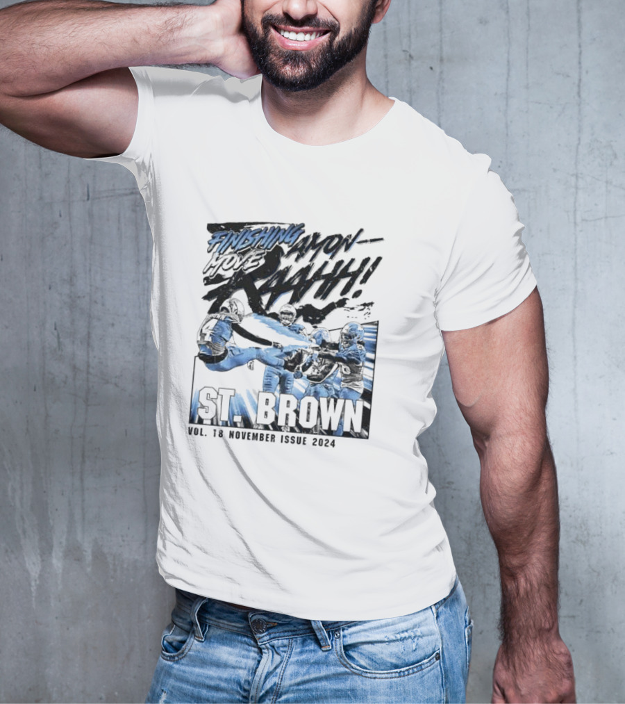 FINISHING MOVE AMON-R-AAHHH ST. BROWN VOL. 18 NOVEMBER ISSUE T-Shirt