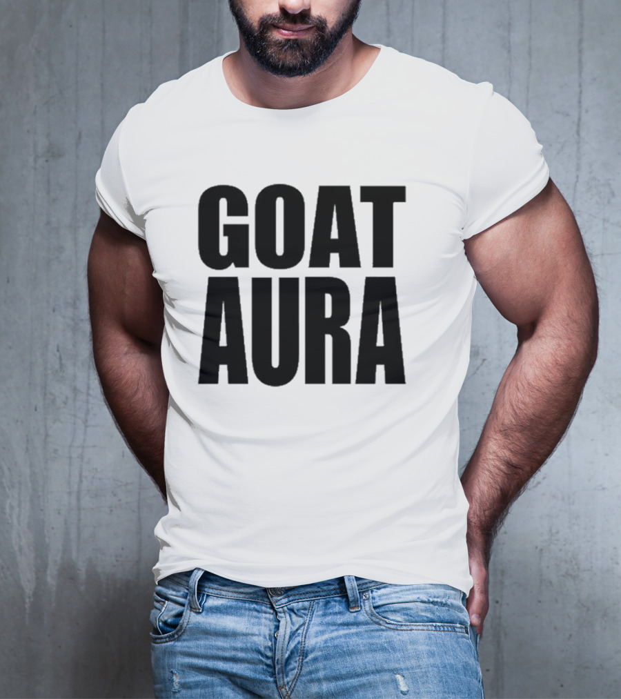 Saramalacara GOAT AURA Shirt Merchandise T-Shirt
