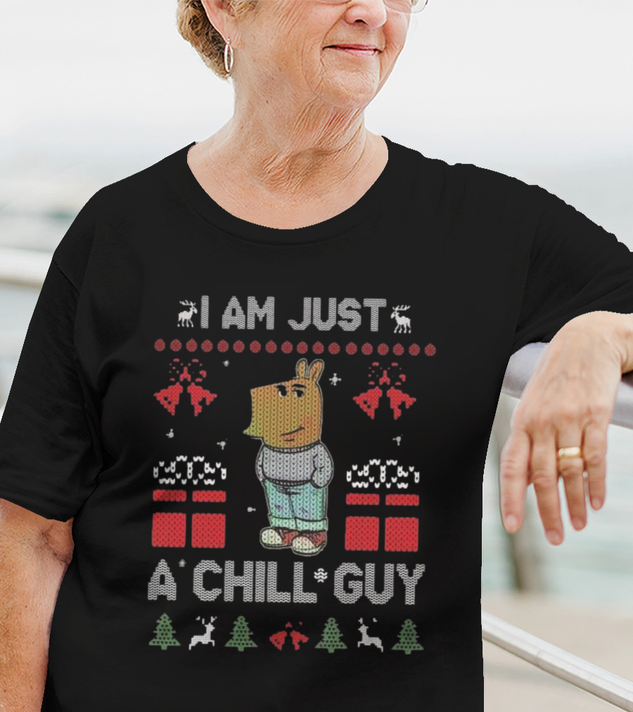 I Am Just A Chill Guy Christmas Reindeer Trees Gifts T-Shirt