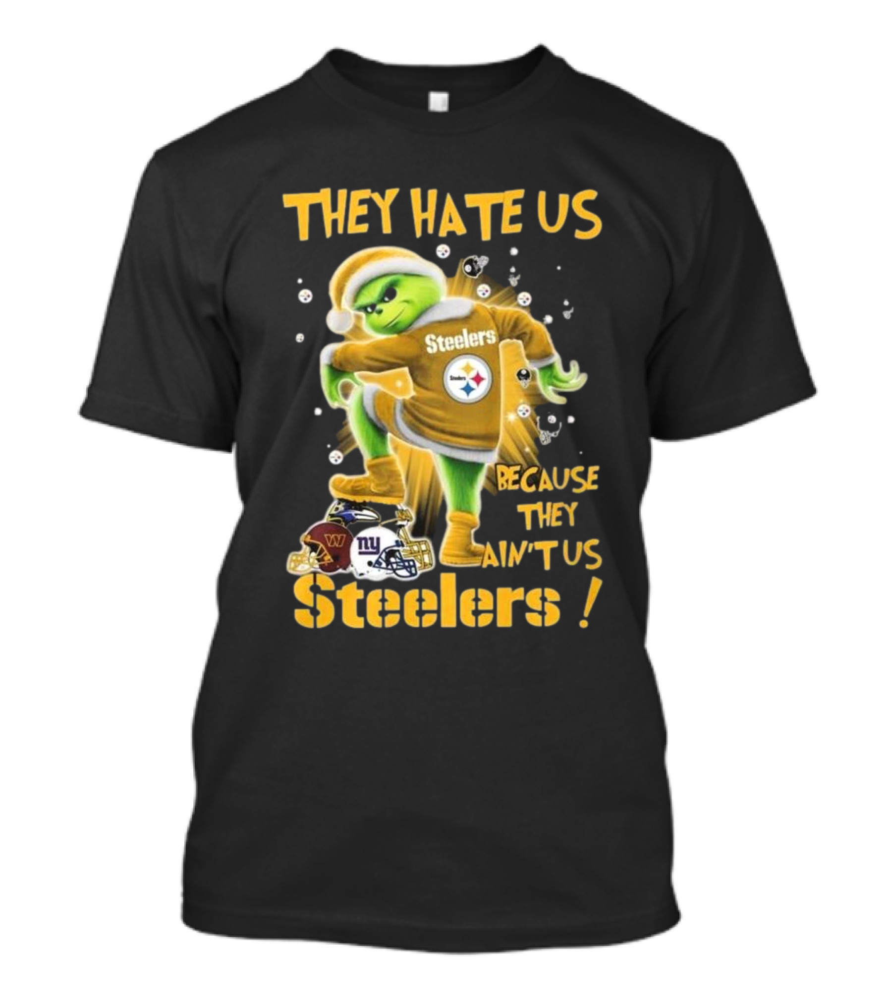 Pittsburgh Steelers Grinch They Hate Us Because They Ain’t Us NFL T-Shirt