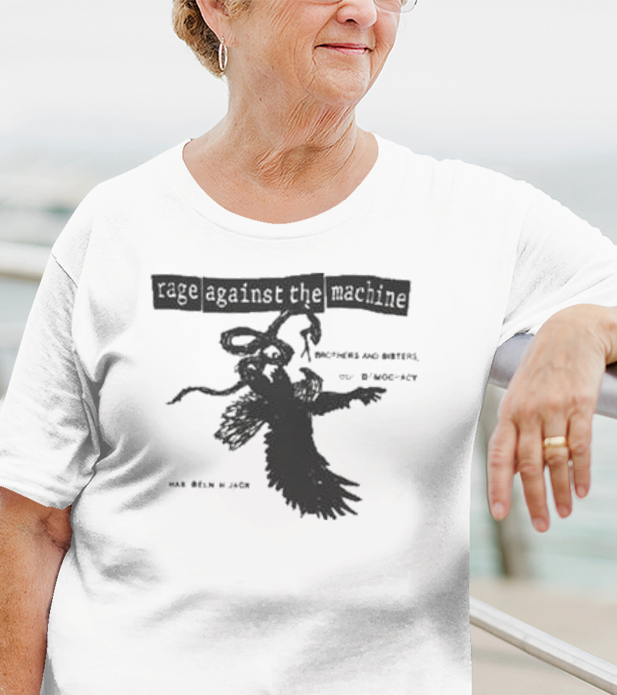 Rage Against The Machine Brothers And Sisters Our Democracy Has Been Hijacked T-Shirt