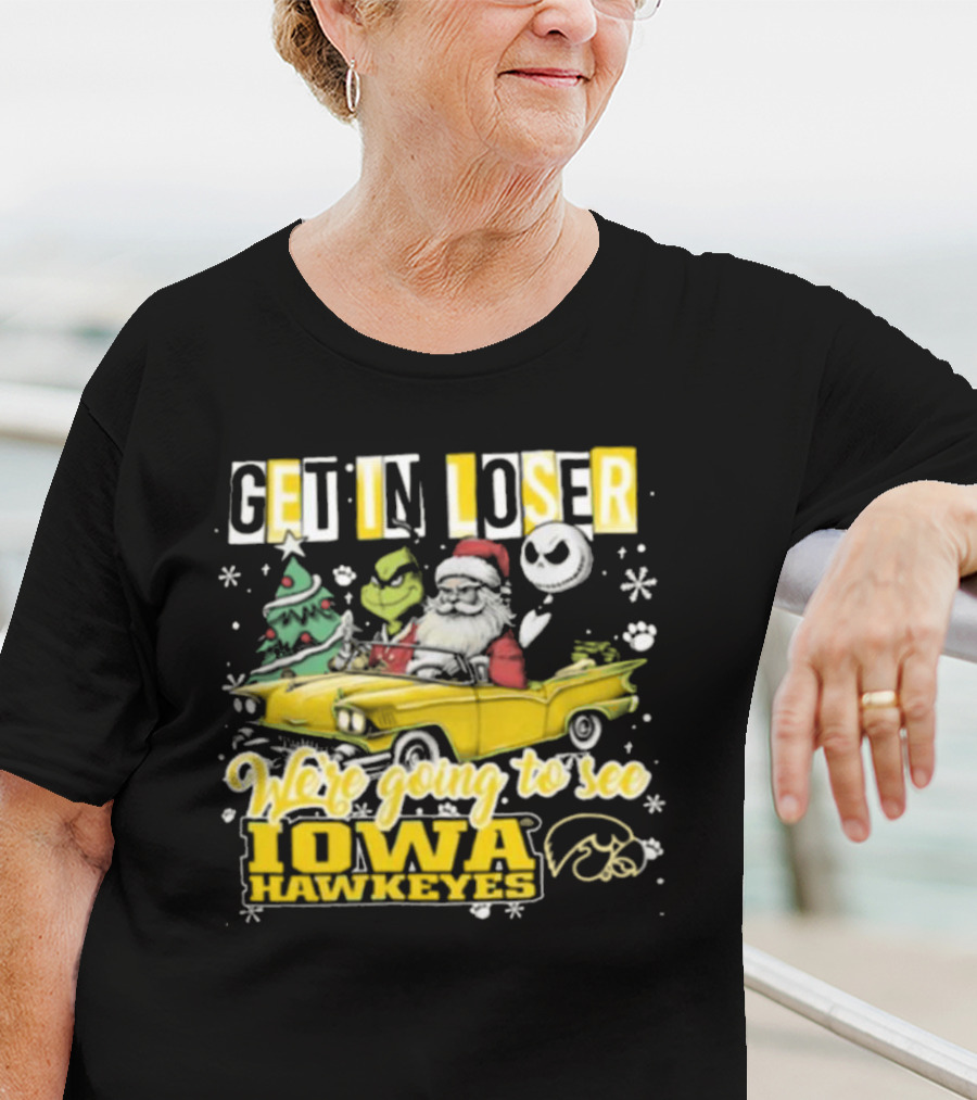Get In Loser Santa Grinch Jack Skellington Driving To Iowa Hawkeyes Christmas T-Shirt