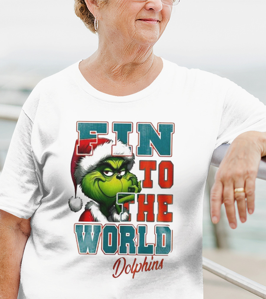 Miami Dolphins Grinch Fin To The World Christmas T-Shirt